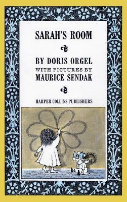 Sarah's Room by Maurice Sendak, Doris Orgel