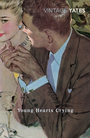 Young Hearts Crying by Richard Yates