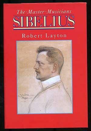 Sibelius by Robert Layton