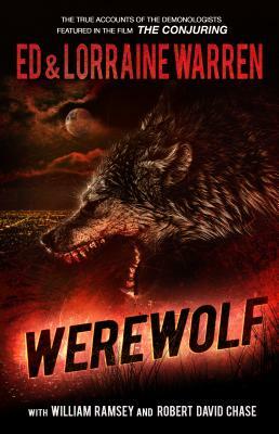 Werewolf: A True Story of Demonic Possession by Lorraine Warren, Ed Warren, William Ramsey