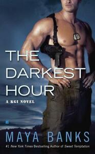The Darkest Hour by Maya Banks