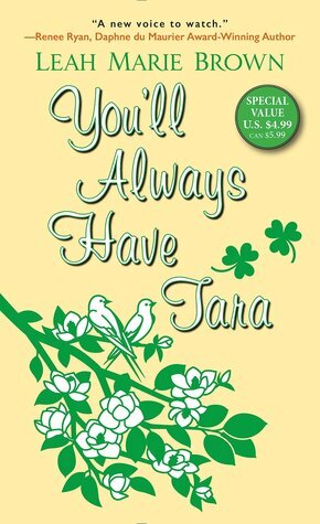 You'll Always Have Tara by Leah Marie Brown