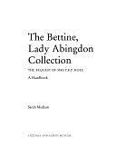 The Bettine, Lady Abingdon Collection: The Bequest of Mrs T.R.P. Hole : a Handbook by Victoria and Albert Museum