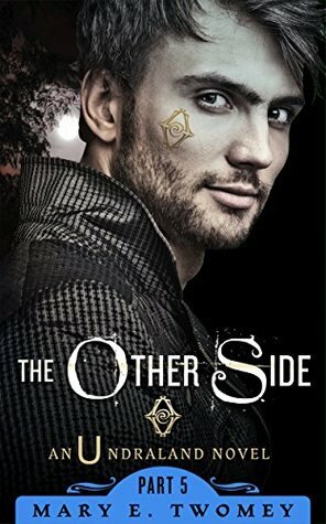 The Other Side by Mary E. Twomey