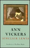 Ann Vickers by Sinclair Lewis, Nan Bauer Maglin
