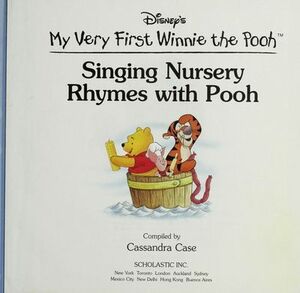 Singing Nursery Rhymes with Pooh by A.A. Milne, Cassandra Case