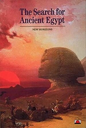 The Search For Ancient Egypt by Jean Vercoutter