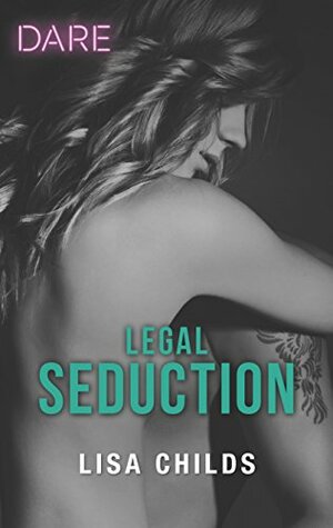 Legal Seduction by Lisa Childs