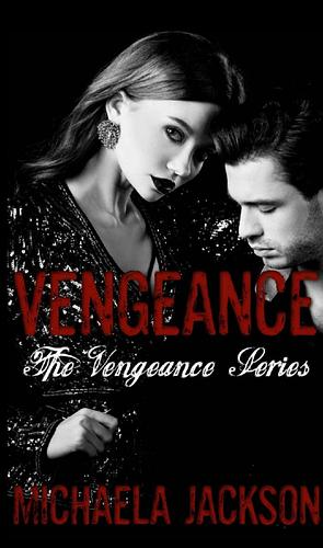 Vengeance  by Michaela Jackson