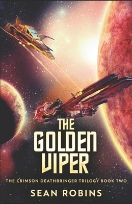 The Golden Viper by Sean Robins