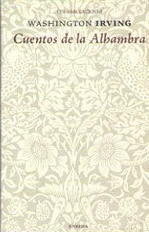 Cuentos de la Alhambra by Washington Irving