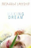 Waking Dream by Rhiannon Lassiter