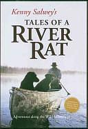 Kenny Salwey's Tales of a River Rat: Adventures Along the Wild Mississippi by Kenny Salwey