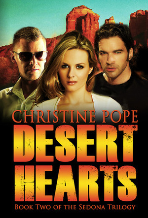 Desert Hearts by Christine Pope