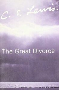 The Great Divorce by C.S. Lewis