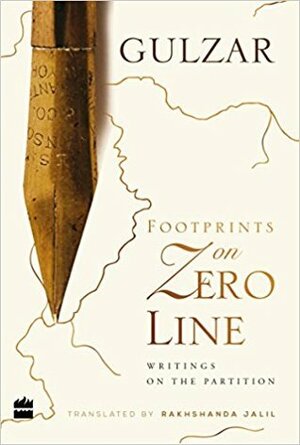 Footprints on Zero Line by गुलज़ार, Gulzar, Rakhshanda Jalil