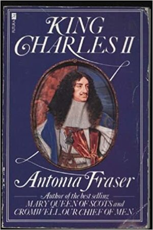 King Charles II by Antonia Fraser