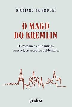 O mago do Kremlin by Giuliano da Empoli