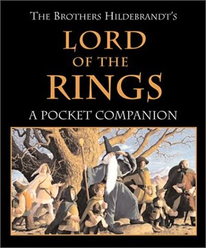 The Brothers Hildebrandt's Lord Of The: Rings A Pocket Companion by Brian Simmons