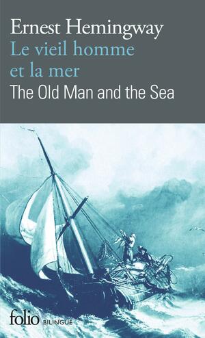 Le Vieil homme et la mer/The Old Man and the Sea by Ernest Hemingway, Yann Yvinec