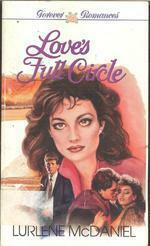 Love's Full Circle by Lurlene McDaniel