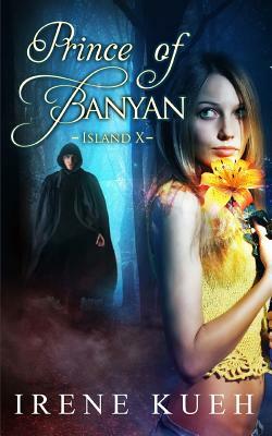 Prince Of Banyan - Island X by 