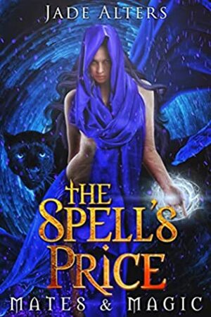 The Spell's Price by Jade Alters