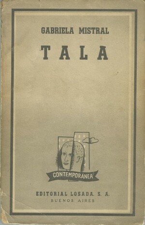 Tala by Gabriela Mistral