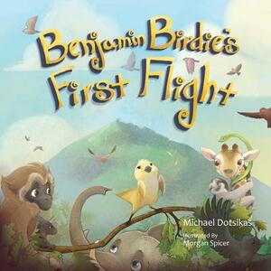 Benjamin Birdie's First Flight by Michael Dotsikas