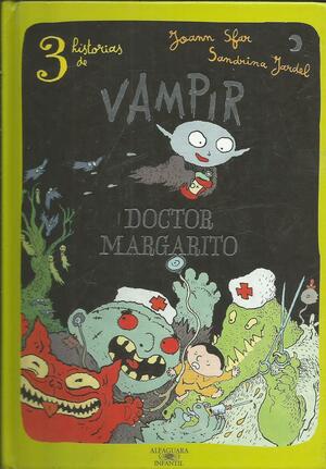 VAMPIR. DOCTOR MARGARITO by Joann Sfar