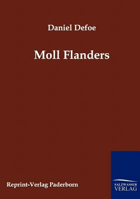 Moll Flanders by Daniel Defoe