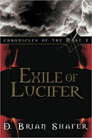 Exile of Lucifer by D. Brian Shafer