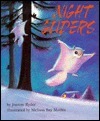 Night Gliders by Joanne Ryder