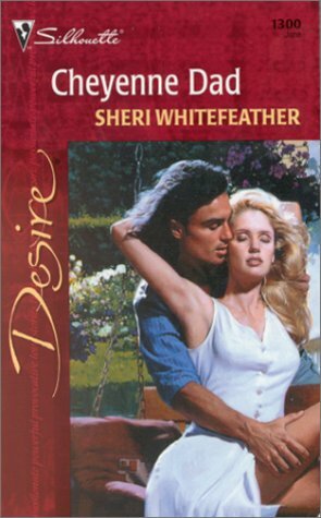 Cheyenne Dad by Sheri Whitefeather