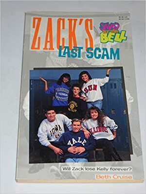 Zack's Last Scam by Beth Cruise