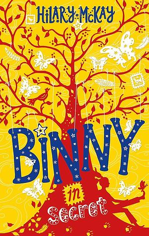 Binny in Secret by Hilary McKay