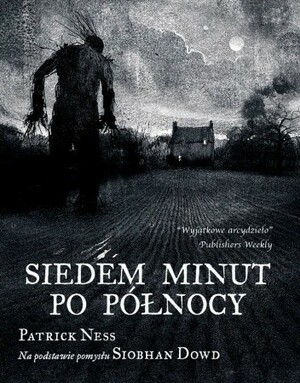 Siedem minut po północy by Patrick Ness