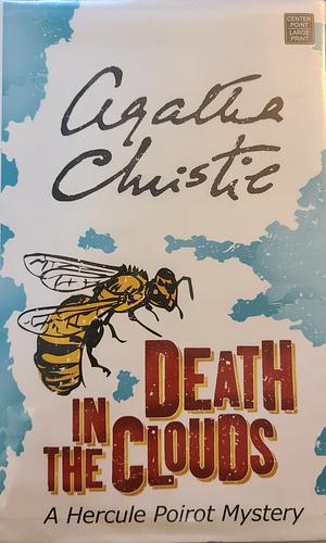 Death in the Clouds: A Hercule Poirot Mystery by Agatha Christie