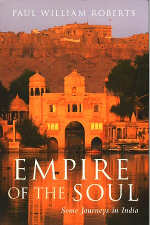 Empire Of The Soul by Paul William Roberts