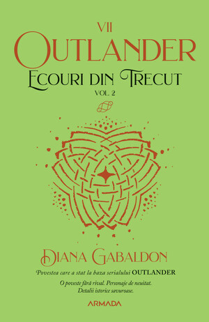 Ecouri din trecut vol. 2 by Diana Gabaldon