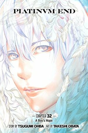 Platinum End Chapter 32 by Takeshi Obata, Tsugumi Ohba