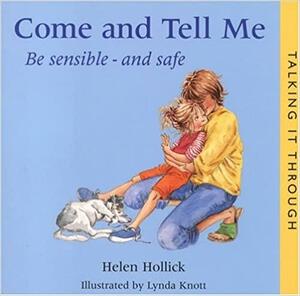 Come and Tell Me by Helen Hollick