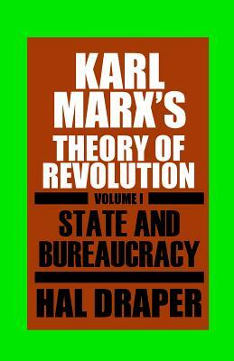 State and Bureaucracy by Hal Draper