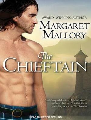 The Chieftain by Margaret Mallory