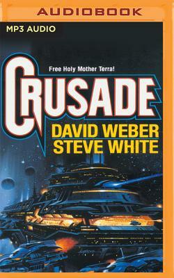 Crusade by Steve White, David Weber