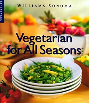 Vegetarian for All Seasons by Pamela Sheldon Johns, Richard Eskite