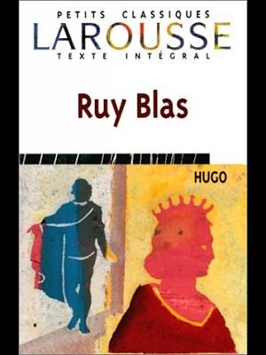 Ruy Blas by Victor Hugo