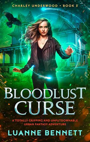 Bloodlust Curse by Luanne Bennett