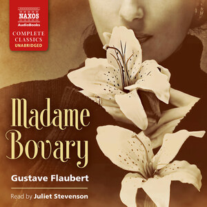 Madame Bovary by Gustave Flaubert