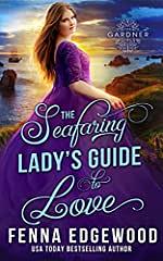 The Seafaring Lady Guide's To Love by Fenna Edgewood